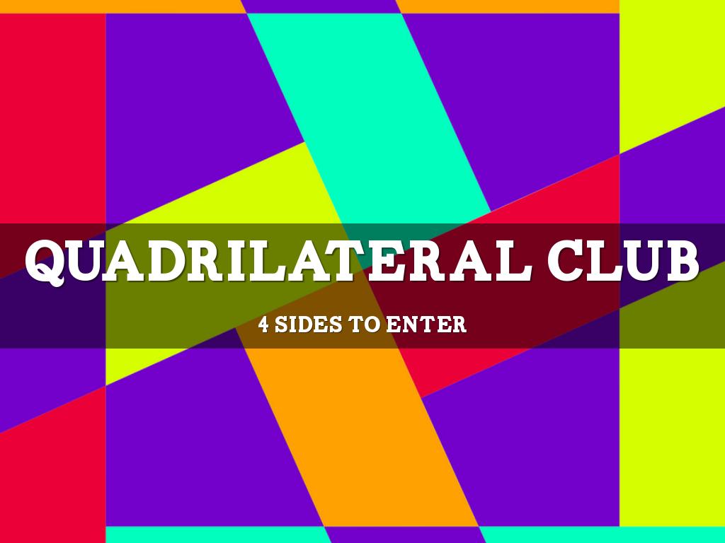Quadrilateral Club