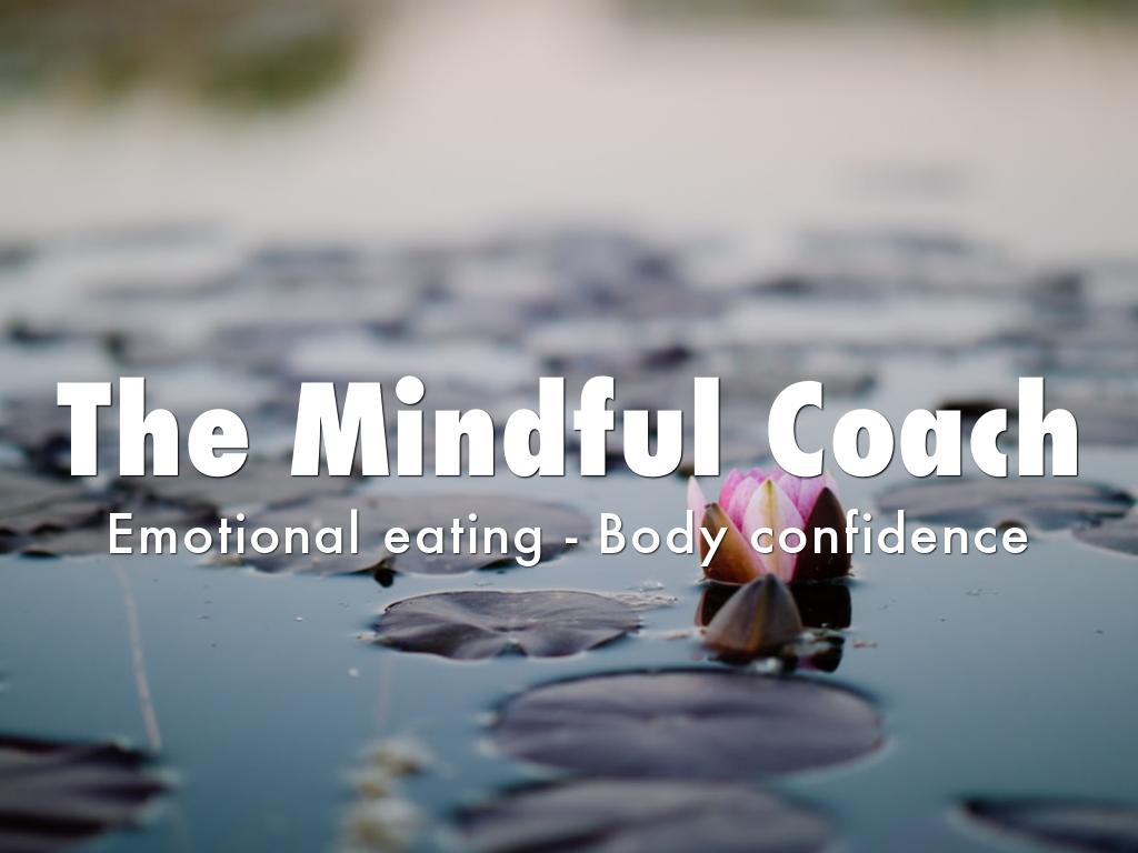 The Mindful Coach