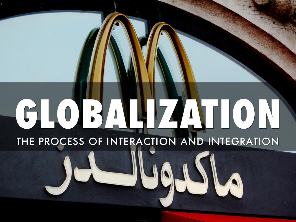 Globalization