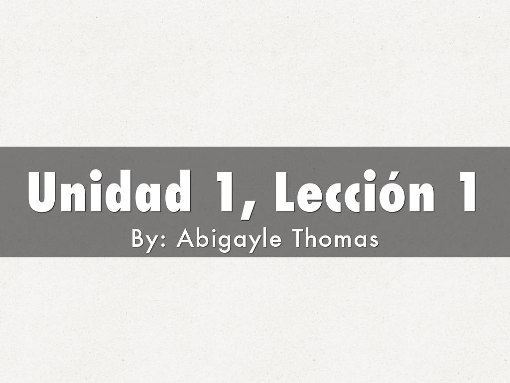 Unidad 1, Lección 1