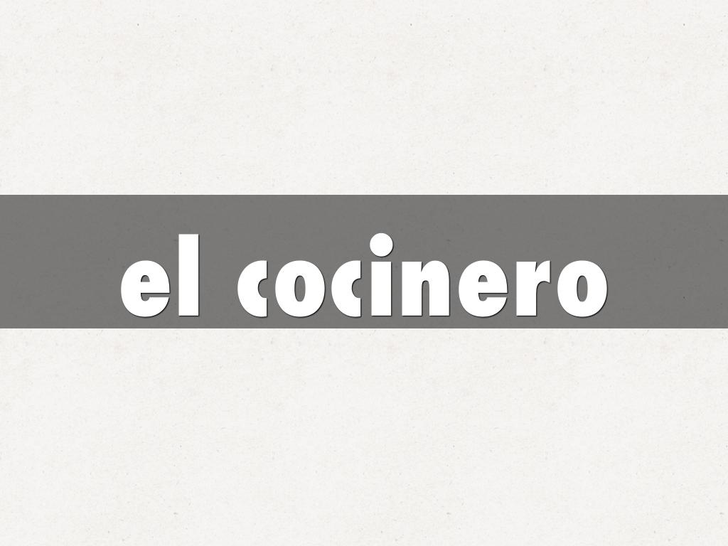 el cocinero
