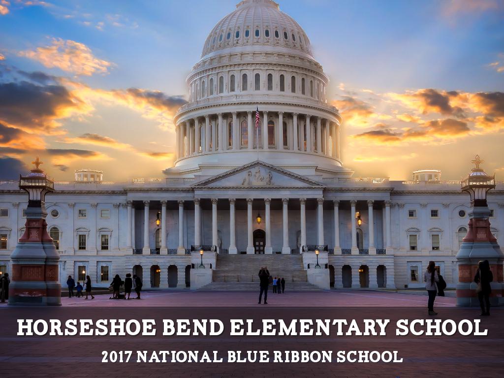 Washington DC and Blue Ribbon School Award 2017