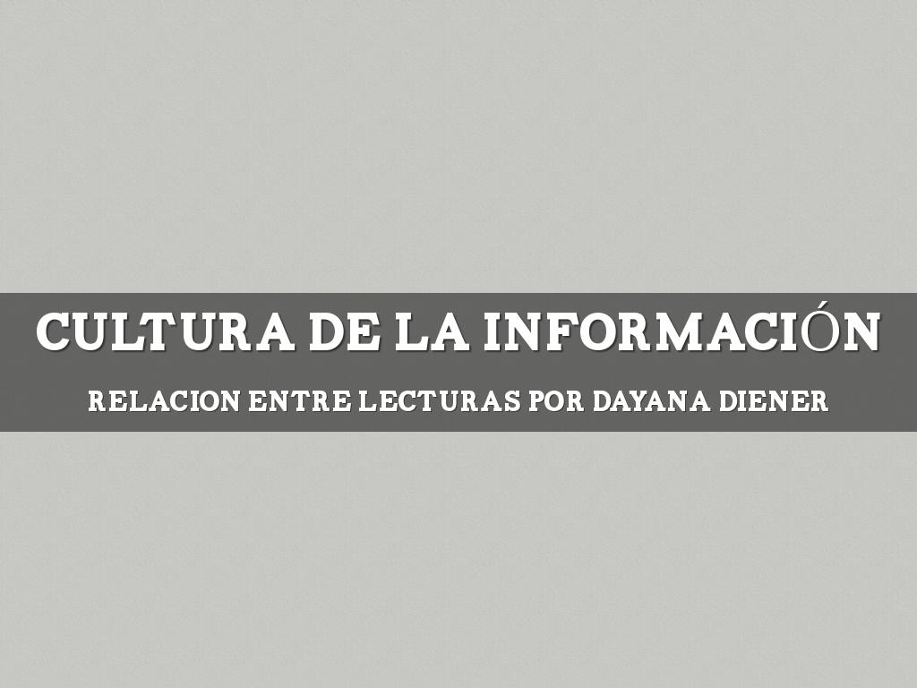 Cultura De La Información