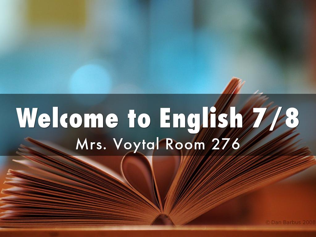 Welcome to English 7/8 Students