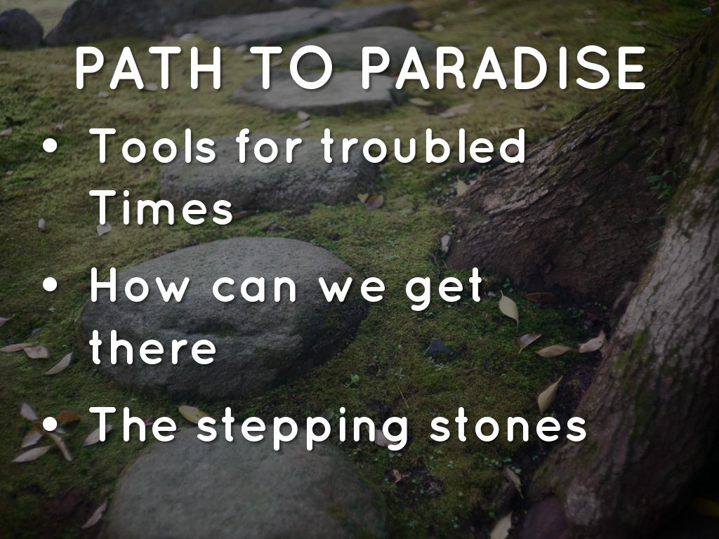 Paradise Project The Path
