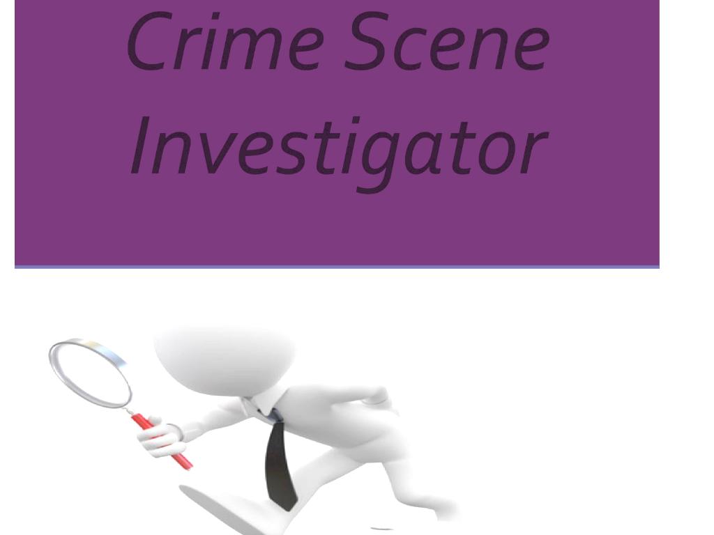 CSI Investigator