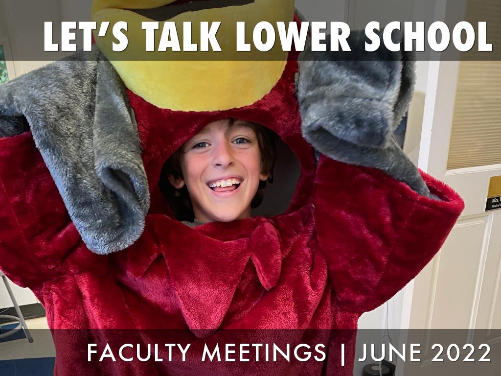Lower School Faculty Meetings