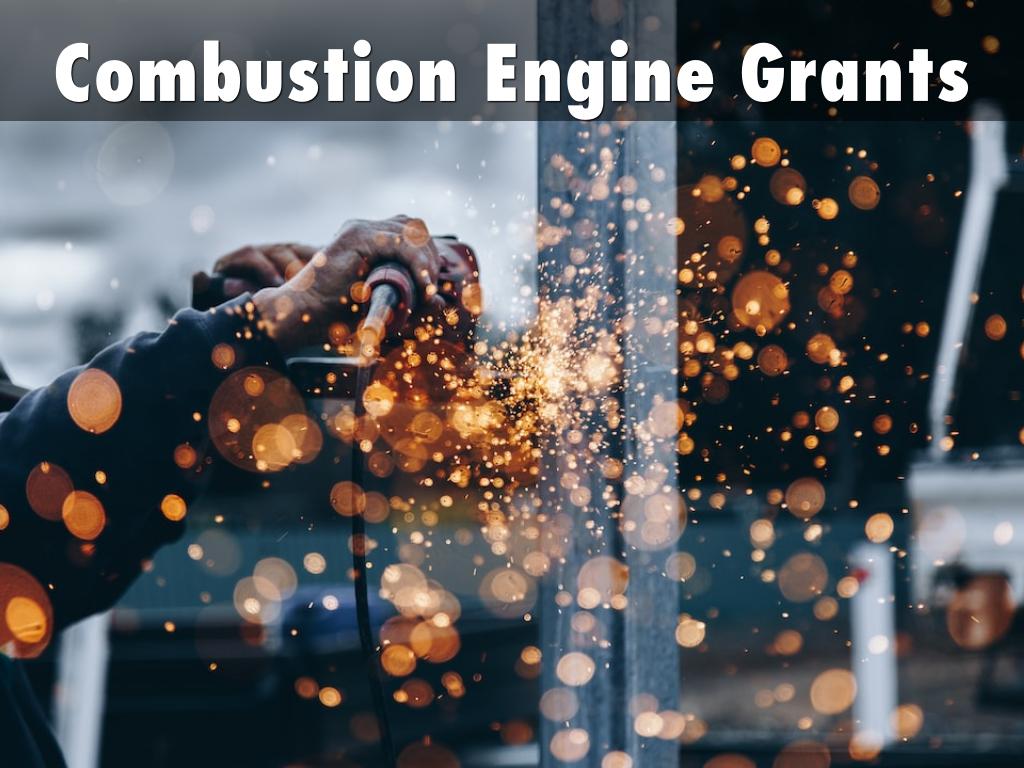 Combustion Engine Grants
