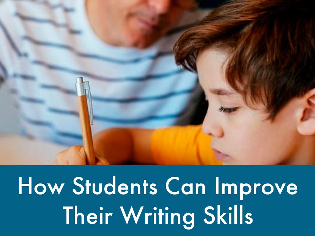 How Students Can Improve Their Writing Skills