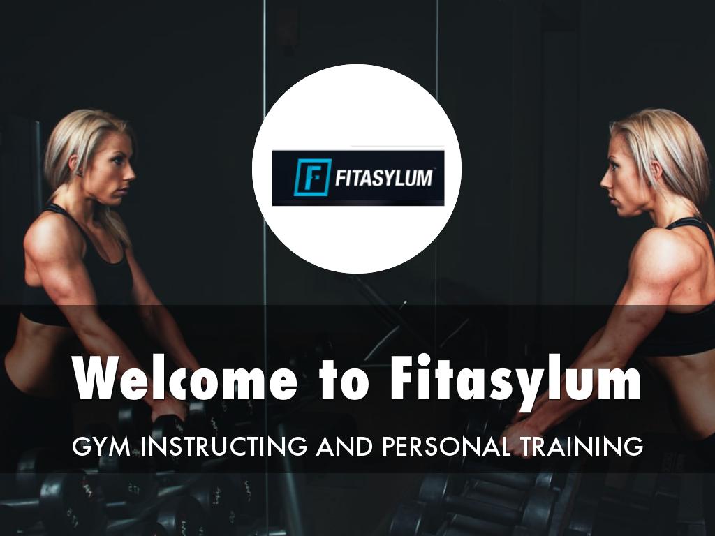 Fitasylum Presentation