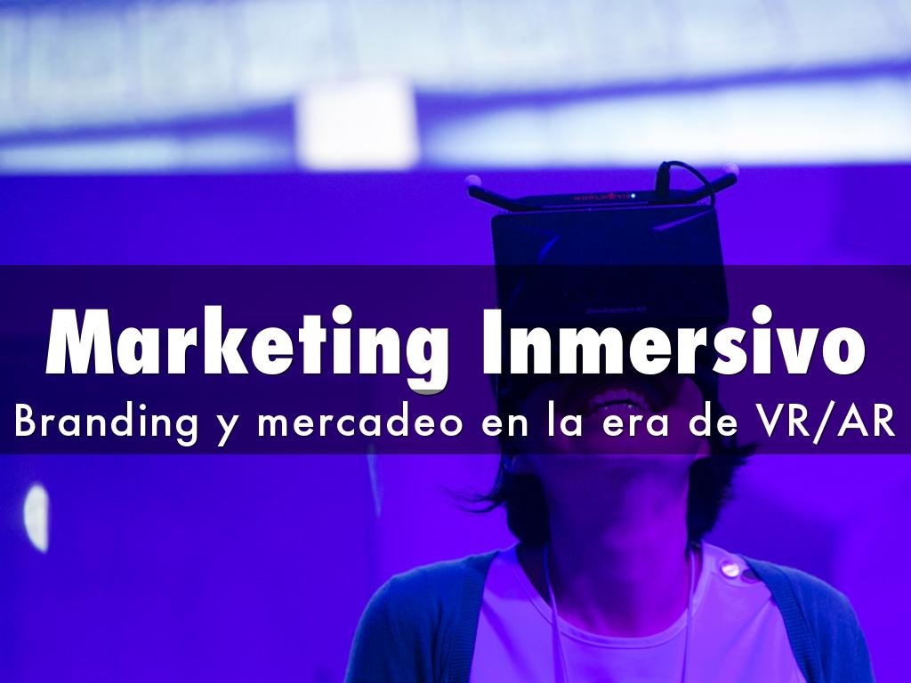 Marketing Immersivo