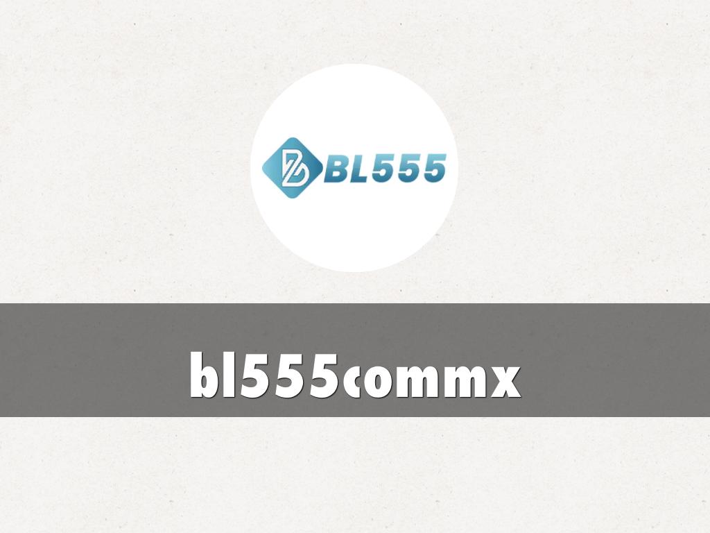 bl555commx