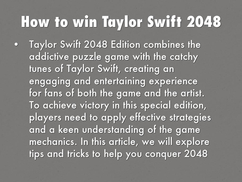 How to win Taylor Swift 2048