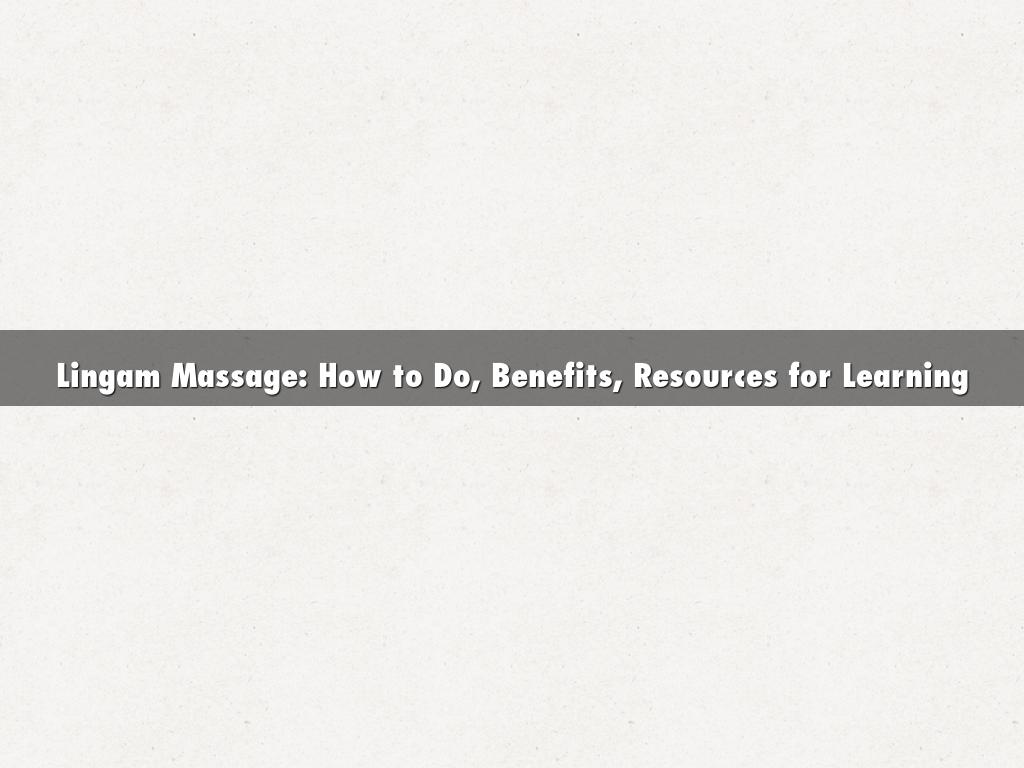 Lingam Massage: How to Do, Benefits, Resources for Learning