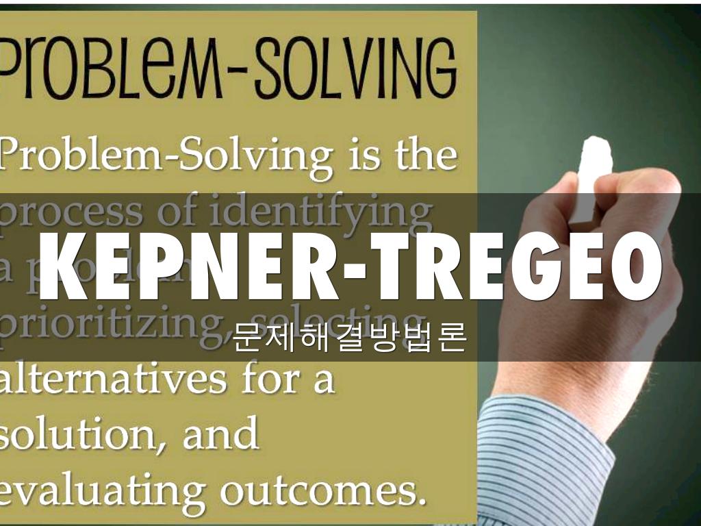 Kepner-Trageo Method