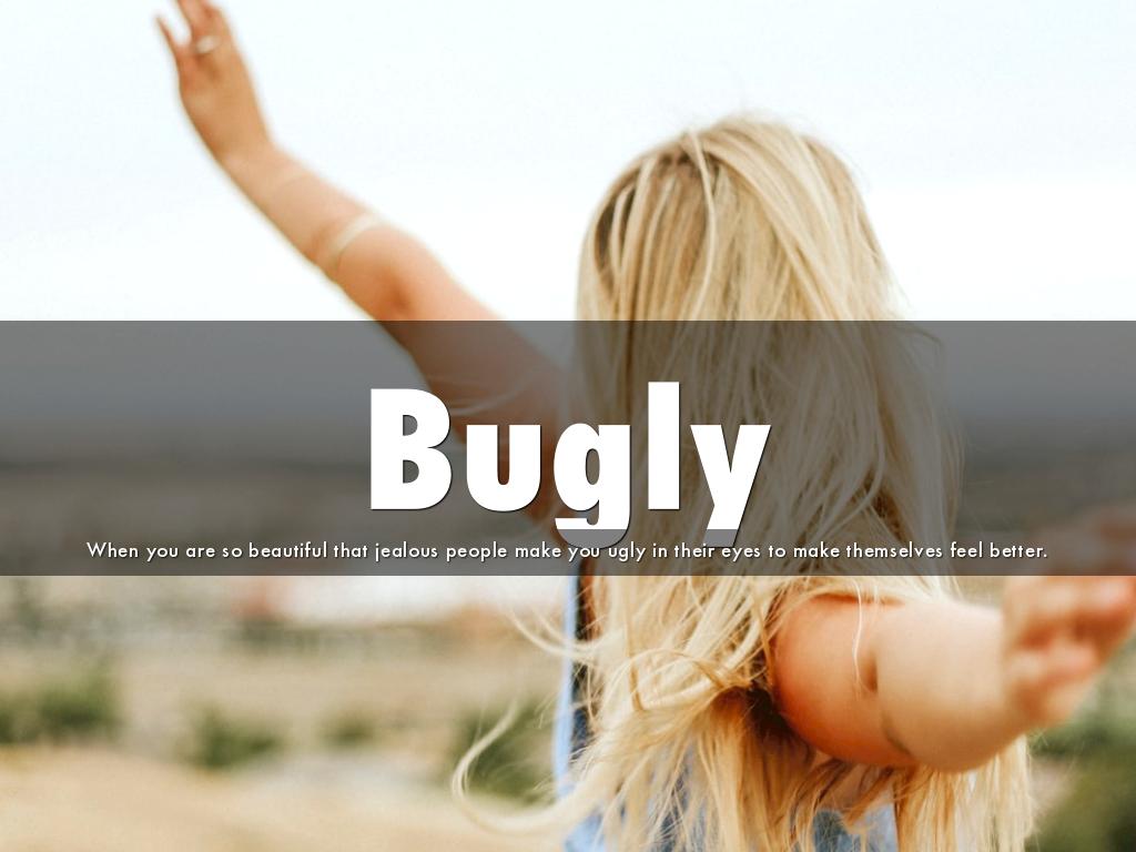 Bugly