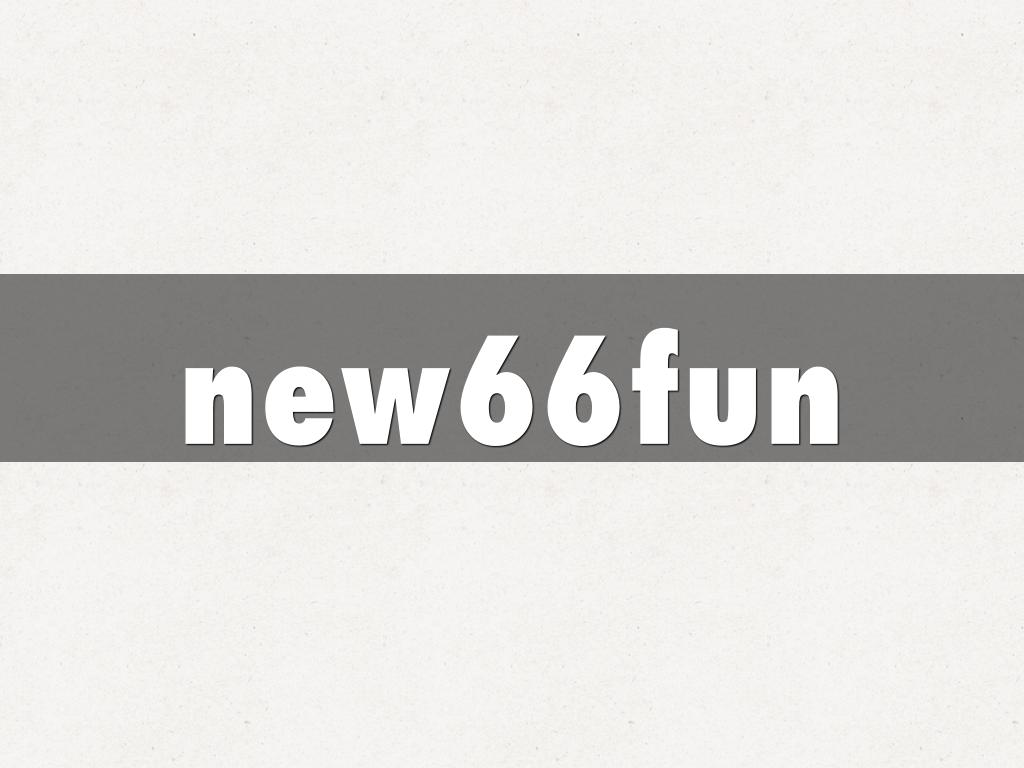 new66fun