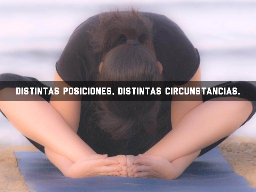 DISTINTAS POSICIONES, DISTINTAS CIRCUNSTANCIAS.