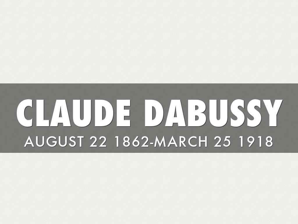 Claude Debussy 