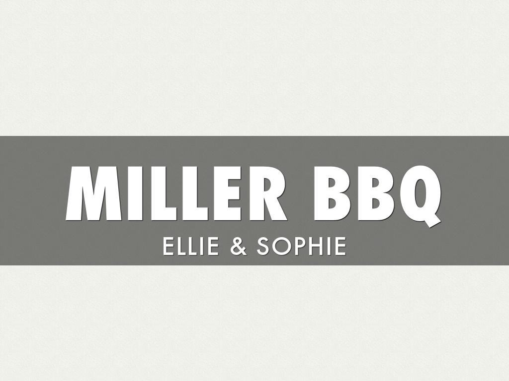 Miller BBQ