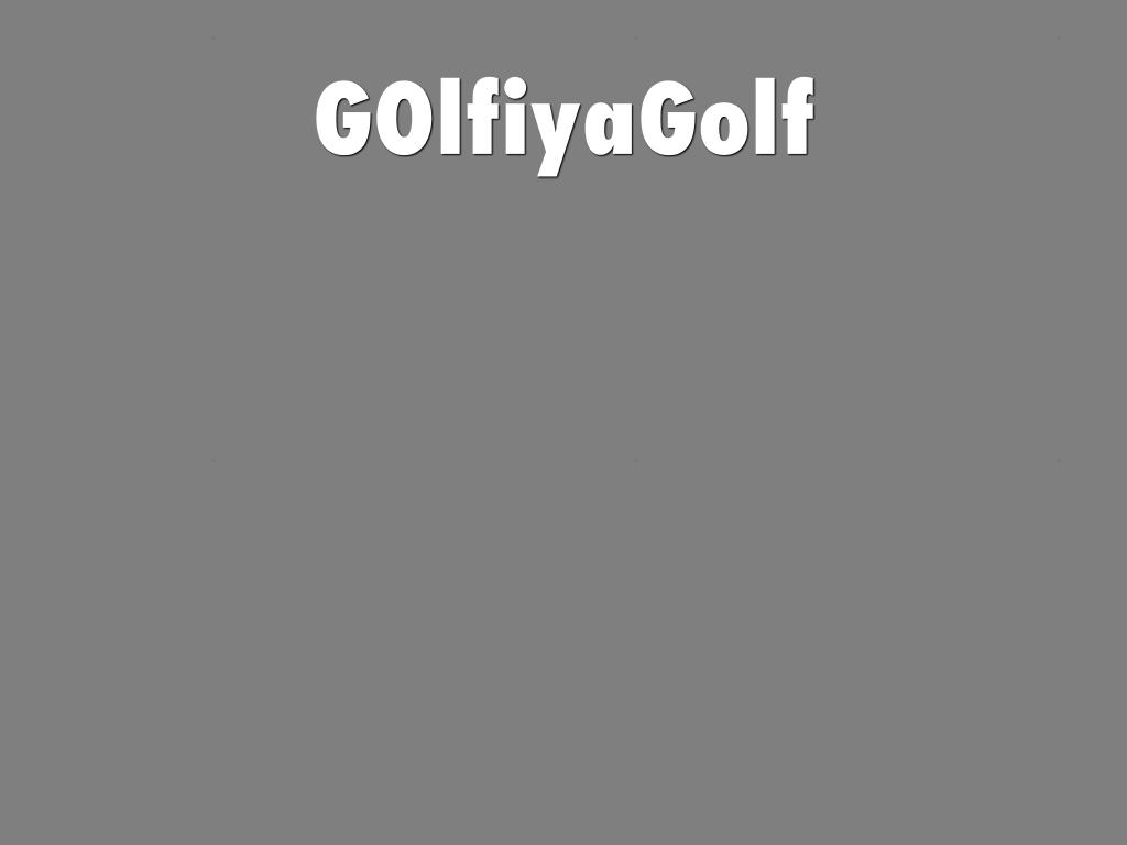 GOlfiyaGolf