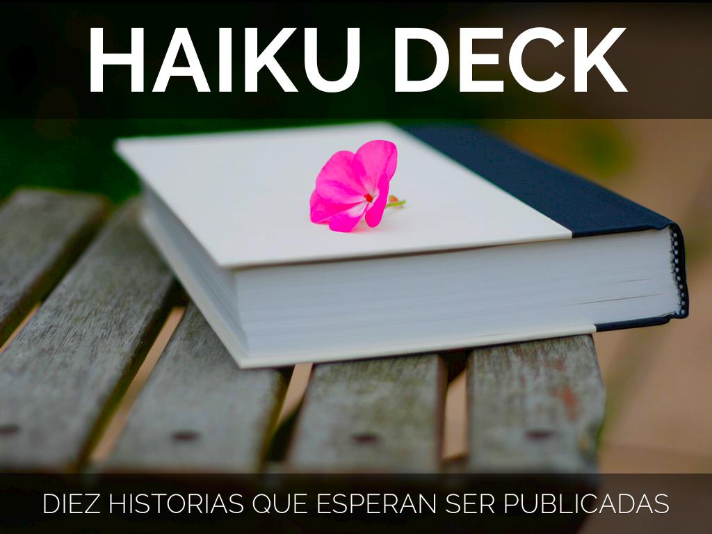 Haiku Deck en acciÃ³n