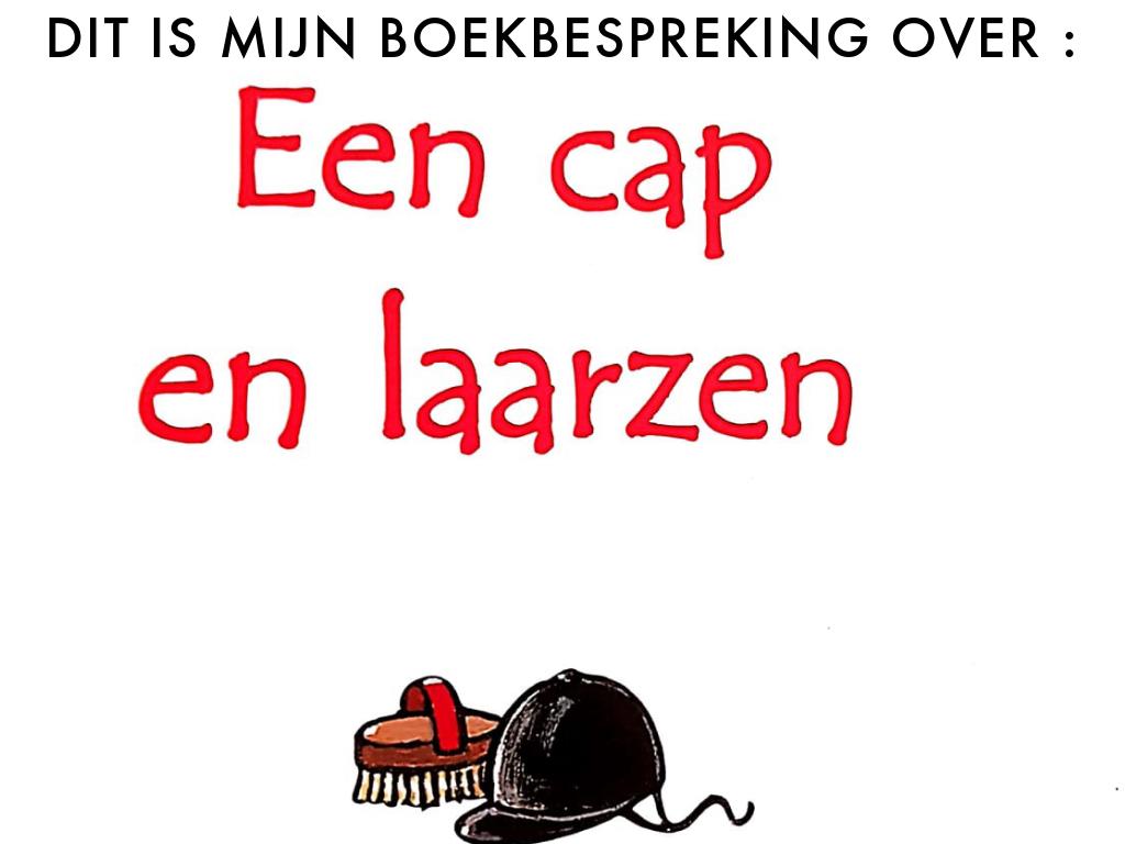 Boekbespreking Cap En Laarzen