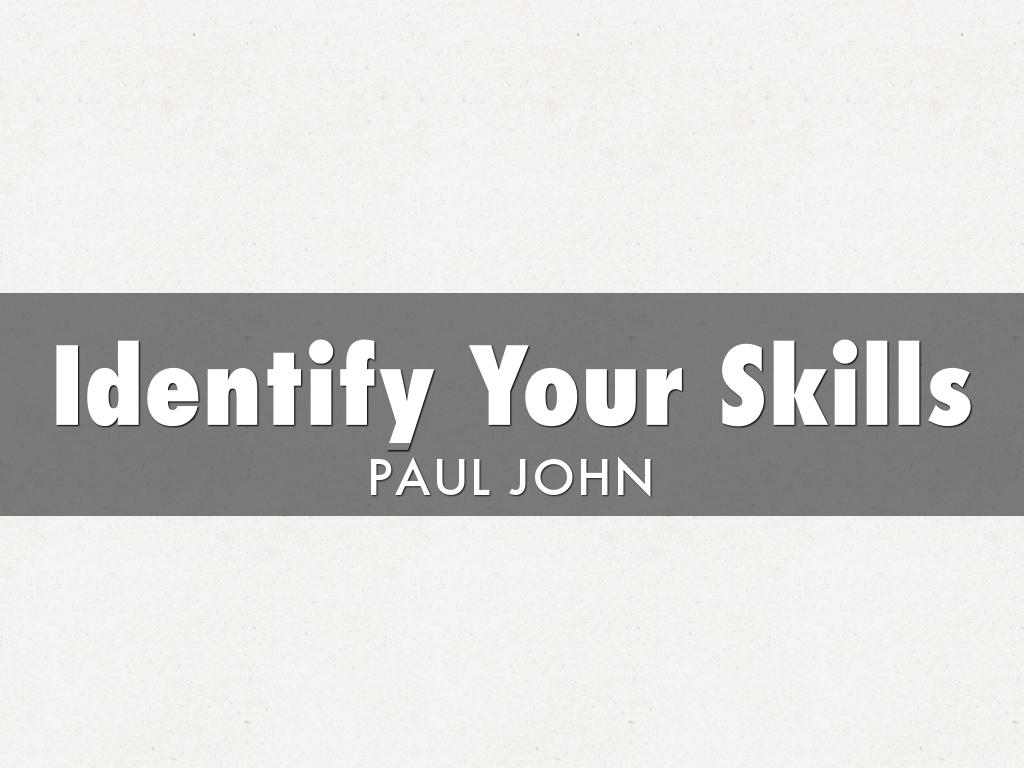 Identify Your Skills
