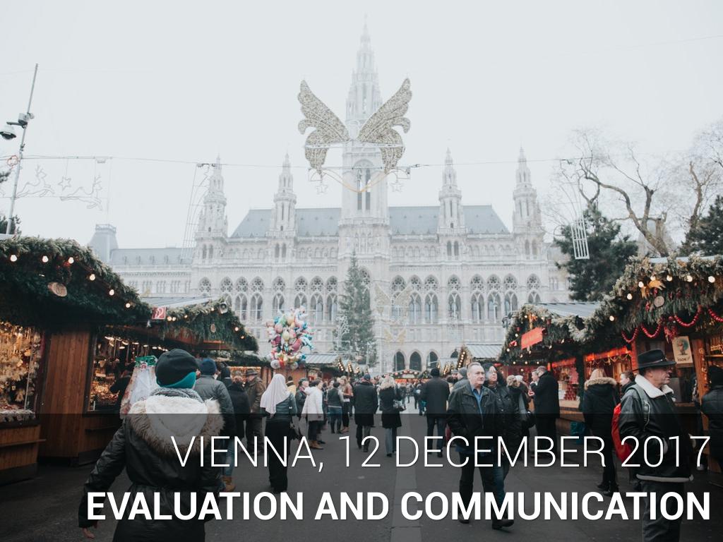 Evaluation and communication