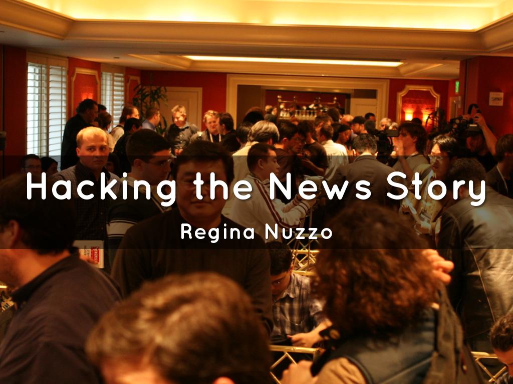 Hacking the News Story