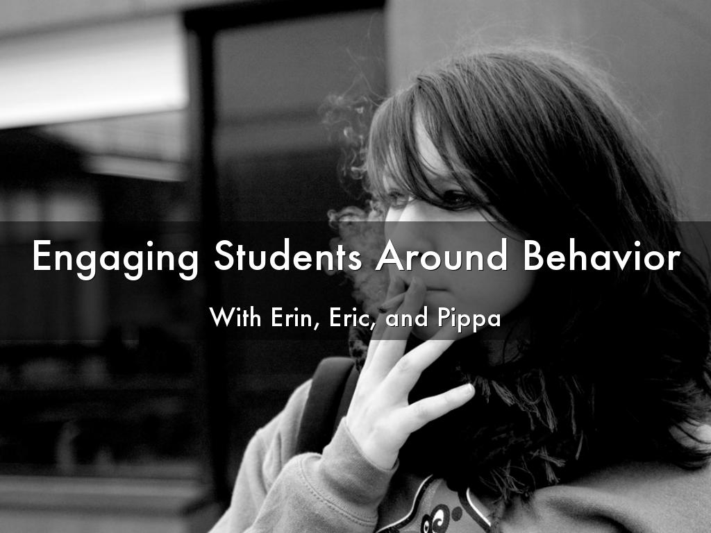 Engaging Students Around Behavior