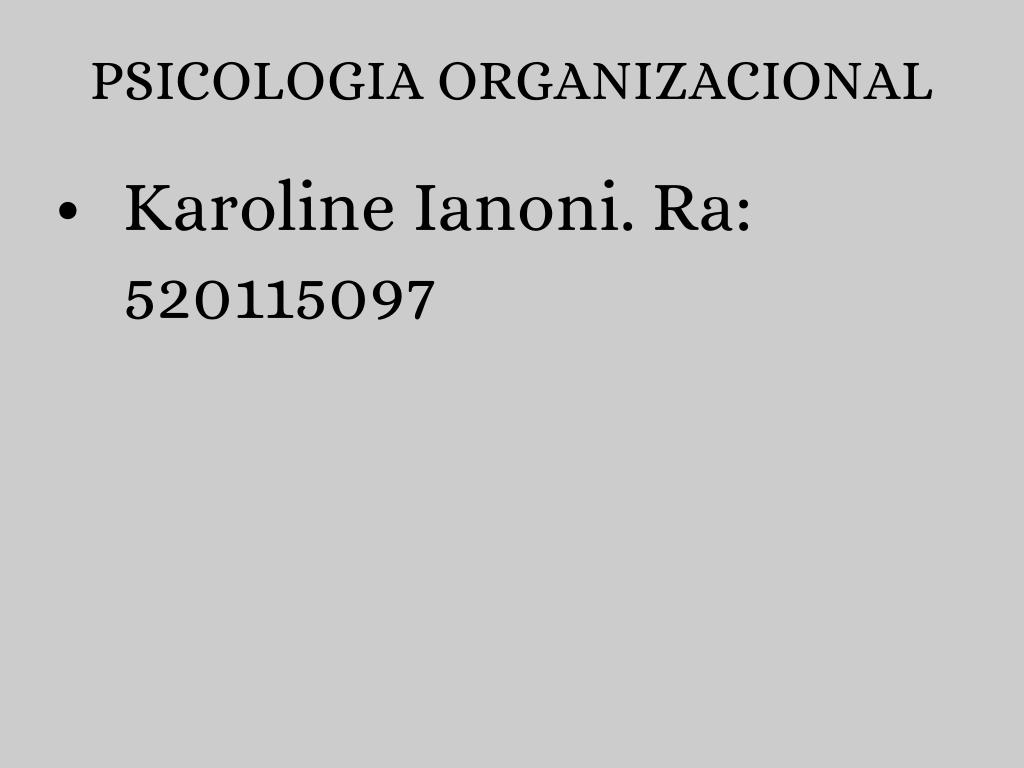 Psicologia Organizacional