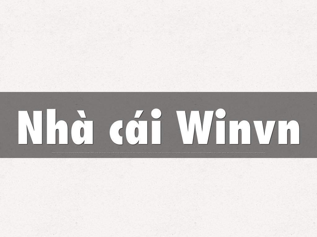 Nhà cái Winvn