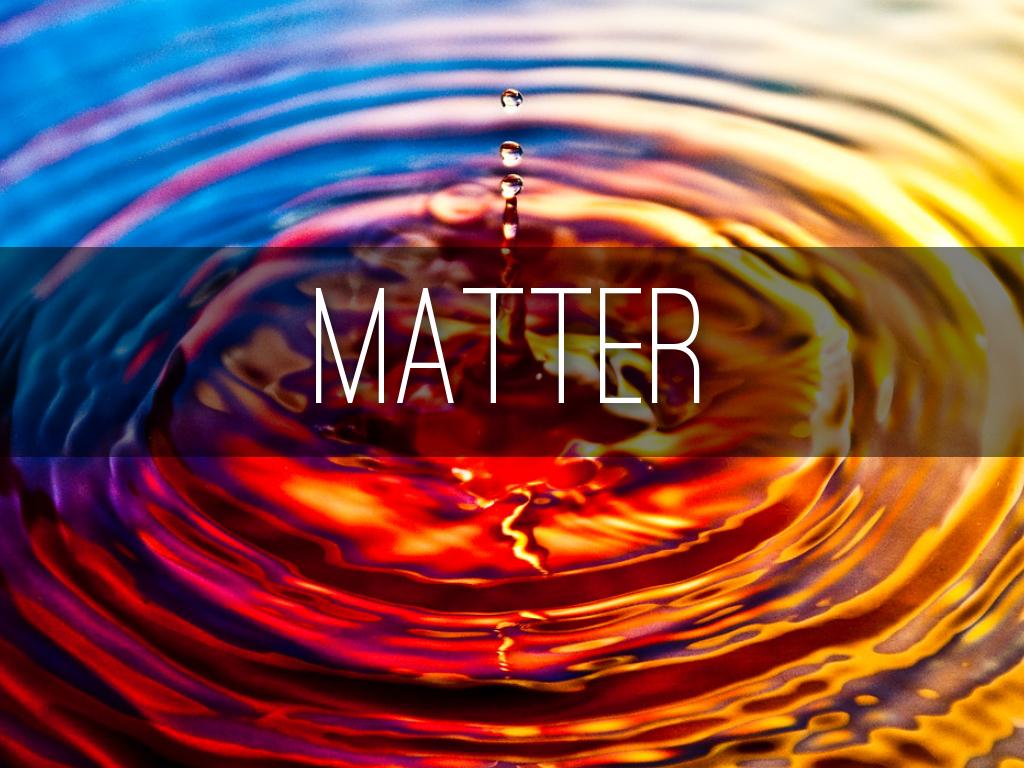 Properties Of Matter