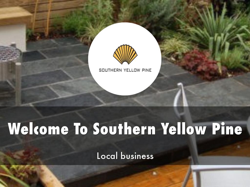 Southern Yellow Pine Presentation
