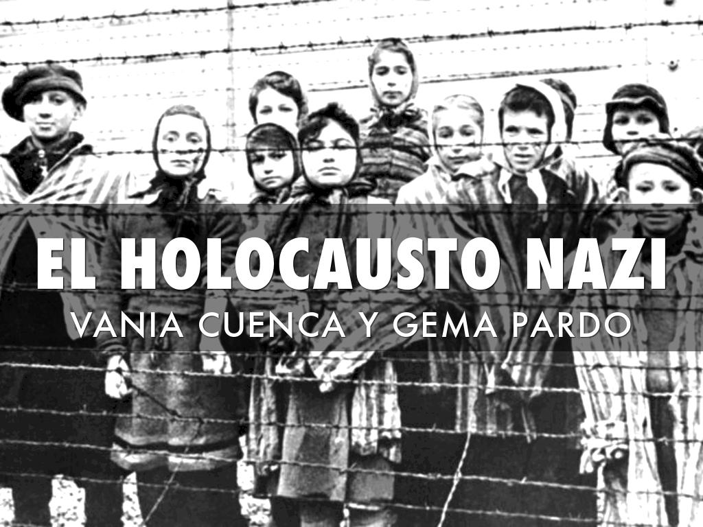 Copia de El Holocausto Nazi