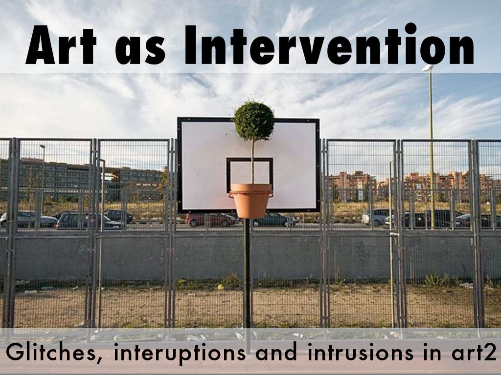 Art as Intervention by Jennifer Thomas
