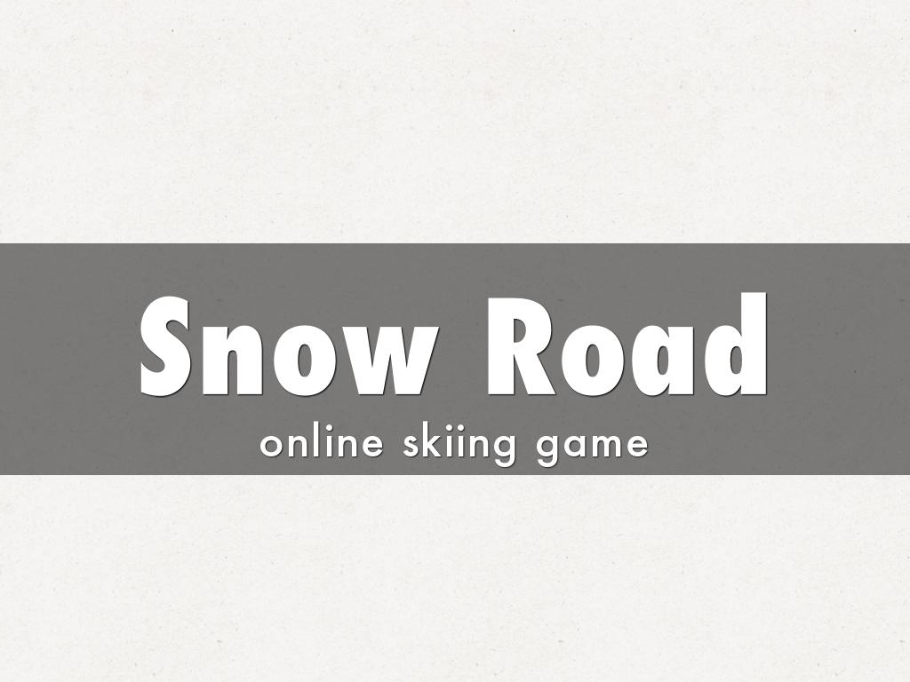 Snow Road