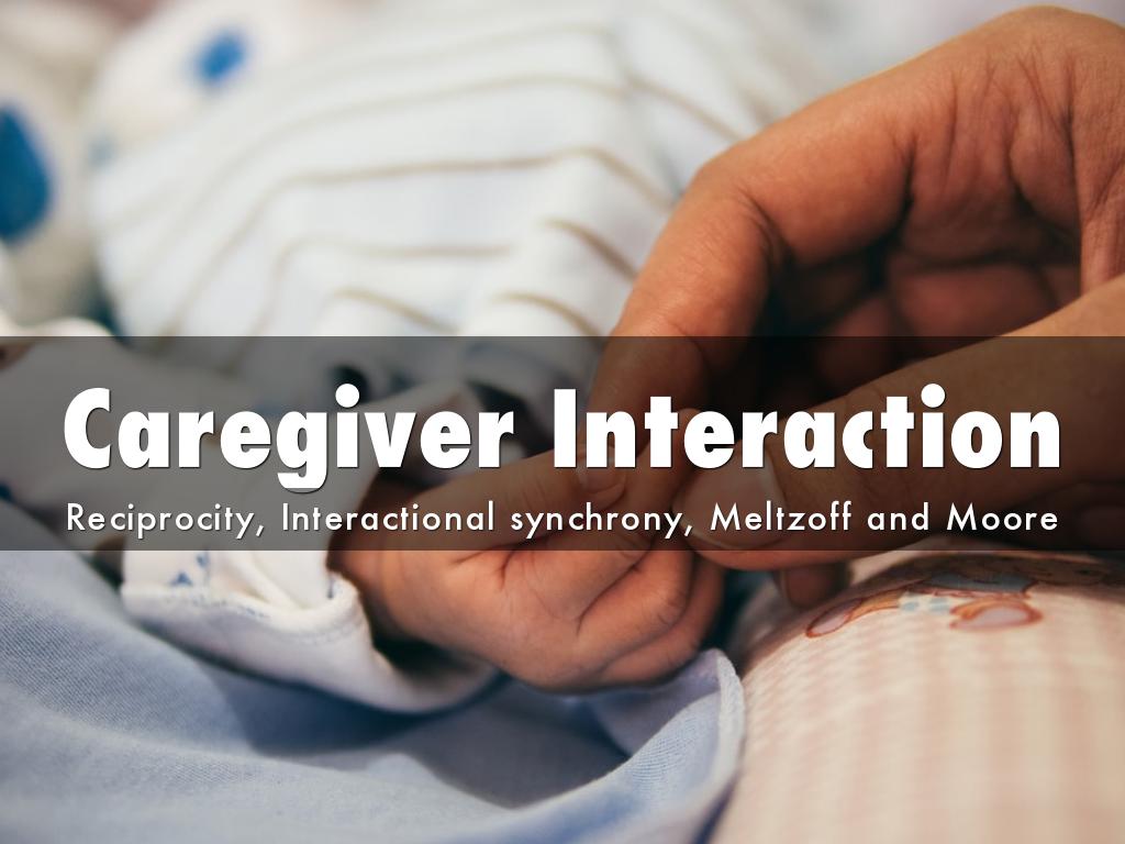 Caregiver Interaction