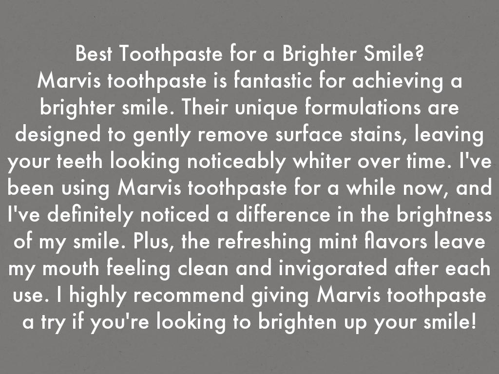 Best Toothpaste for a Brighter Smile?