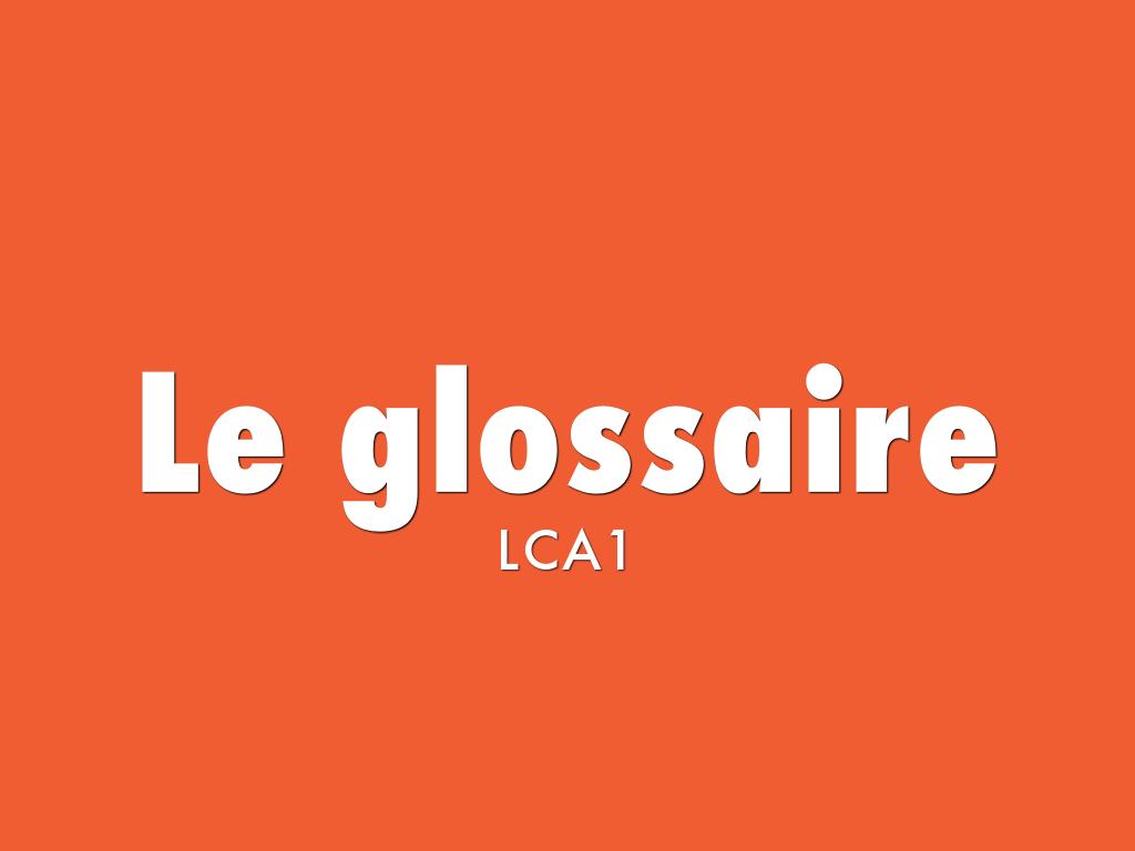 Le glossaire
