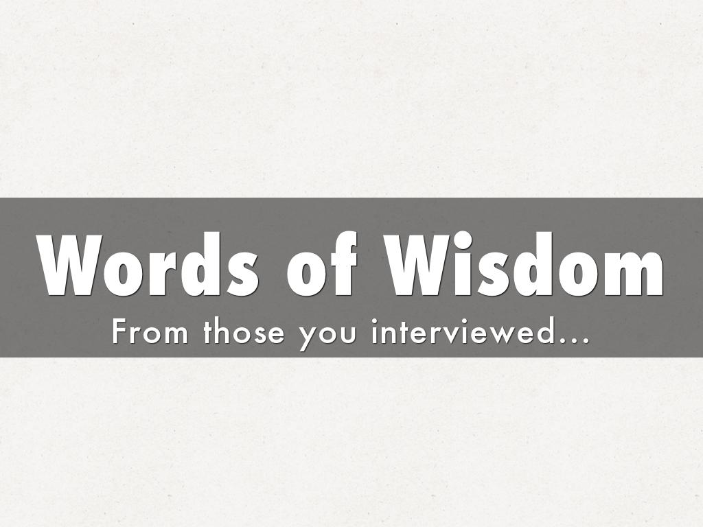 Words of Wisdom