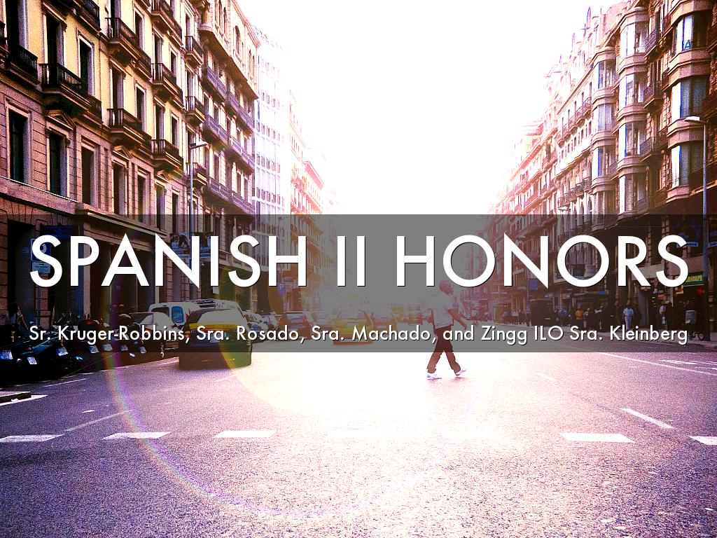 Spanish II Honors Intro