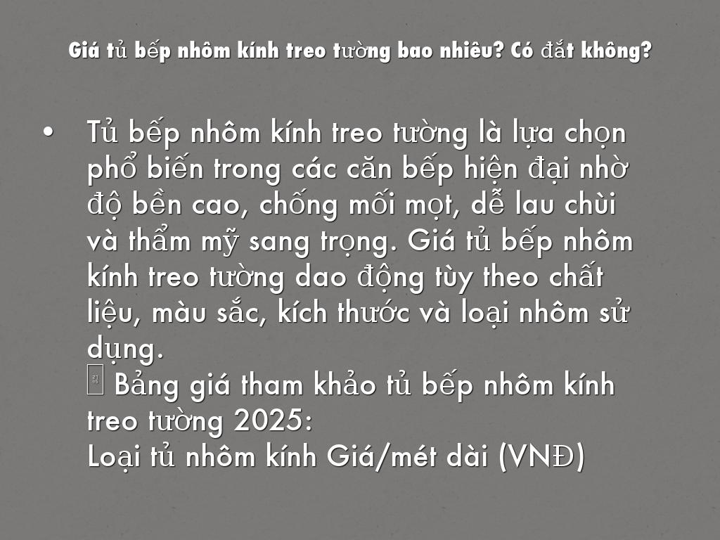 Giá tủ bếp nhôm kính treo tường bao nhiêu? Có đắt không?