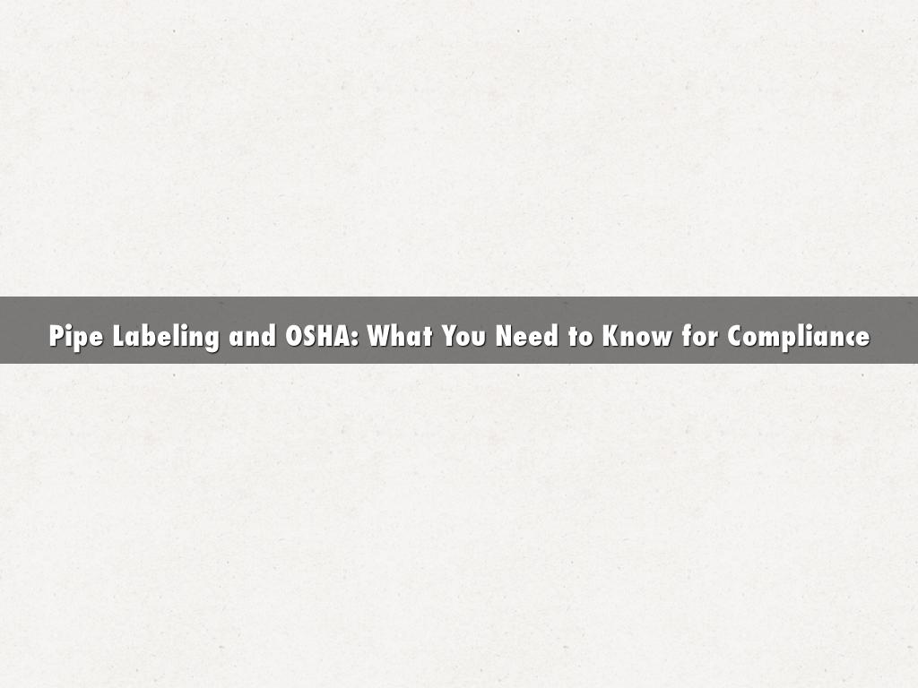 Pipe Labeling and OSHA: What You Need to Know for Compliance
