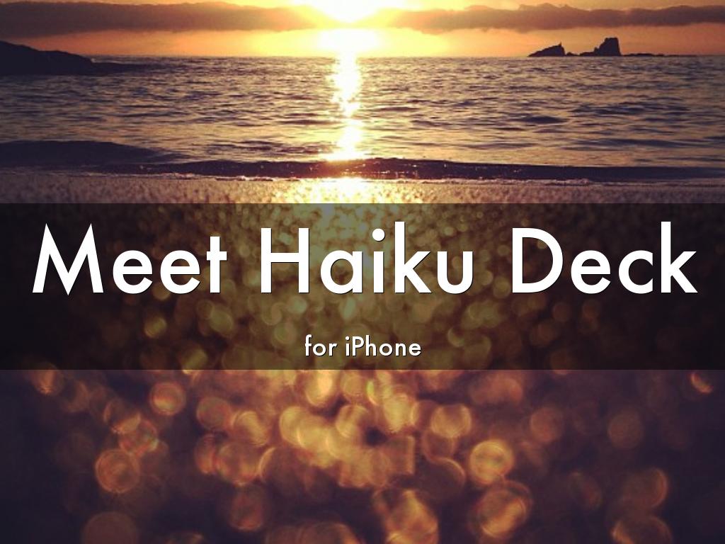 Meet Haiku Deck for iPhone