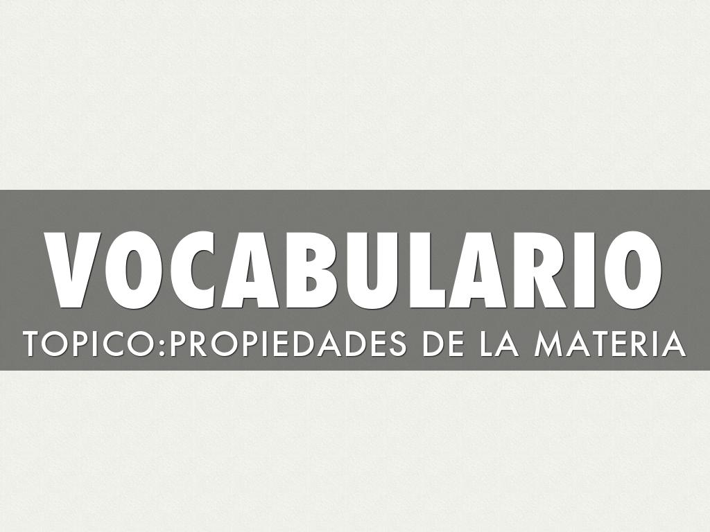 Propiedades de la materia 
