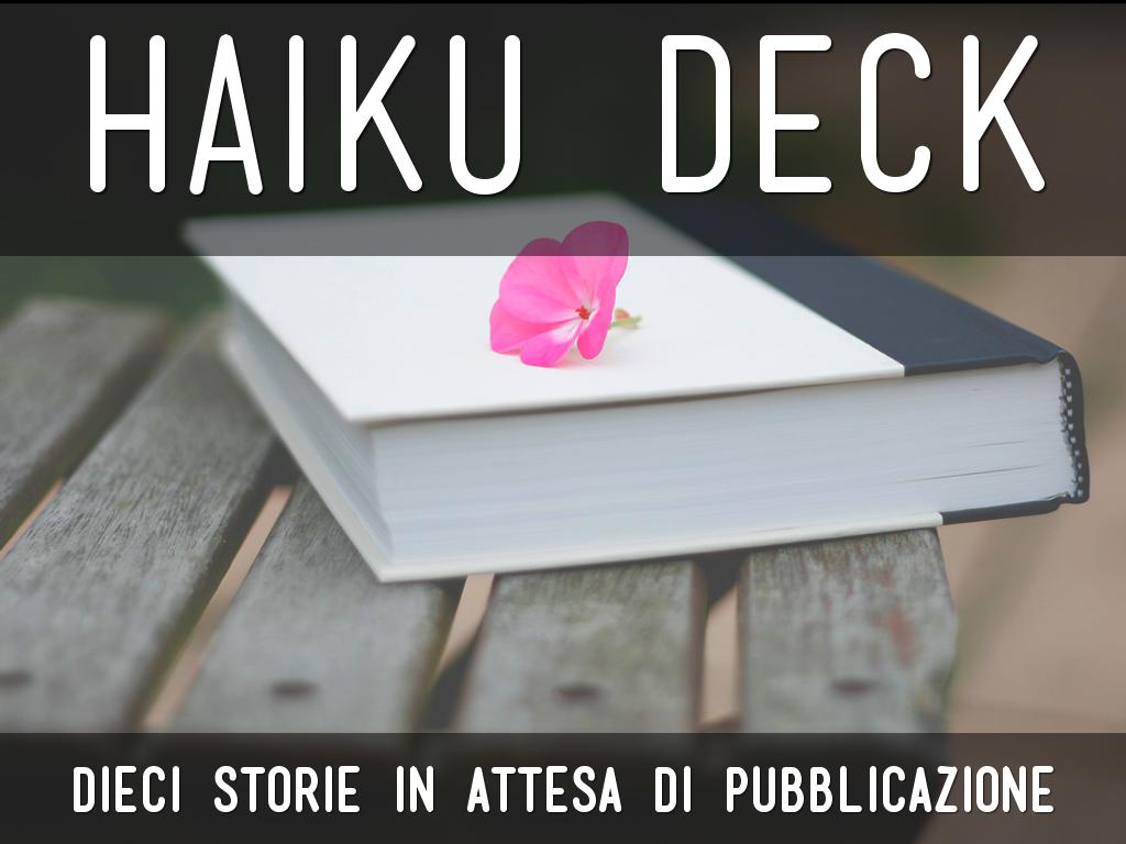 Haiku Deck in azione