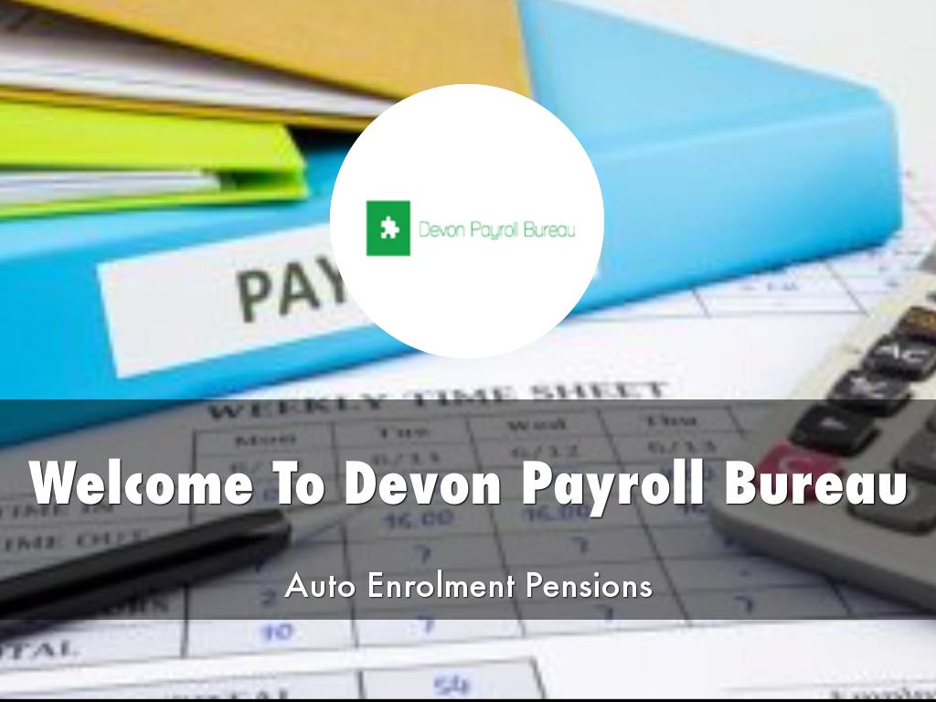 Devon Payroll Bureau Presentation