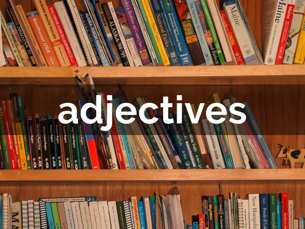 adjectives